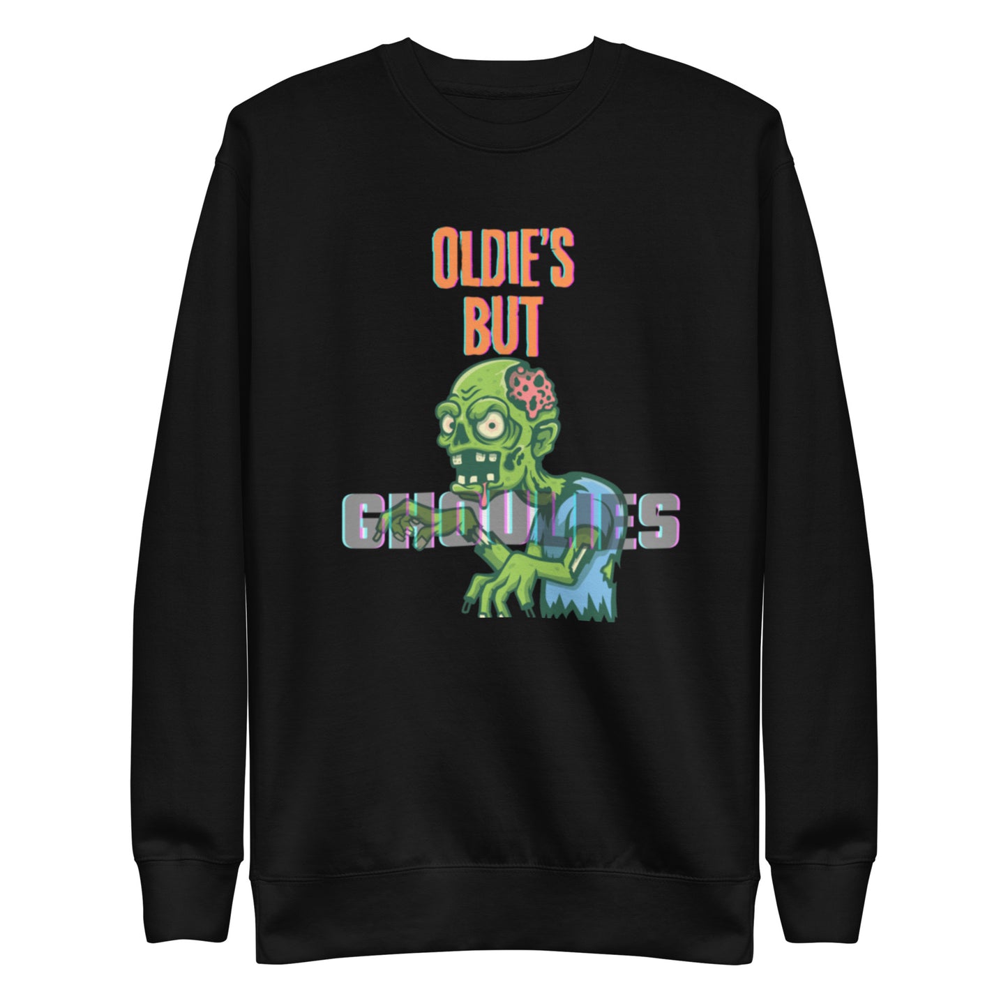 Oldies but Ghoulies Unisex Sweatshirt